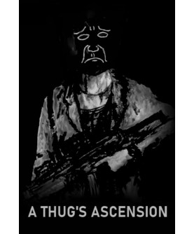 A Thug's Ascension Steam Key GLOBAL